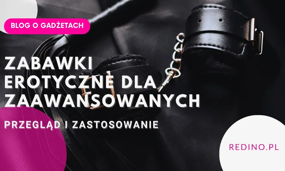 BDSM - zabawki erotyczne dla zaawansowanych